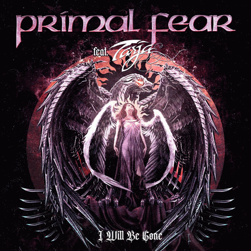 Primal Fear : I Will Be Gone